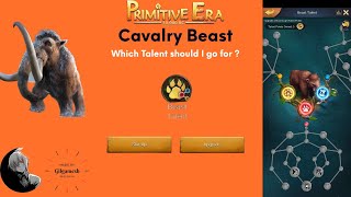 Mammoth Beast Talent  the way to go  -  Primitive Era