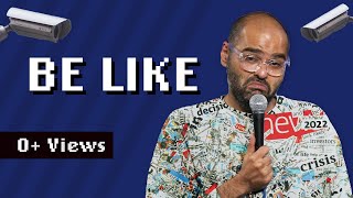 BE LIKE : A Stand-up Comedy Special by Treva Nova