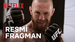 Conor McGregor: Sınır Tanımayan Dövüşçü | Resmi Fragman | Netflix