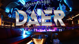 DAER Nightclub Overview