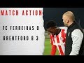 Match Action: FC Ferreiras 0-3 Brentford B