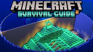 Draining An Ocean Monument Perimeter! ▫ Minecraft Survival Guide (1.18 Tutorial Lets Play) [S2E91]