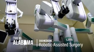 UAB Robotic Assisted Surgery | This is Alabama