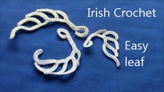 Irish Crochet Basics, Easy Leaf