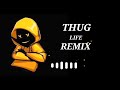 Thug life Remix BGM Ringtone / BGM CREATION/