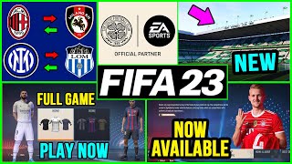 FIFA 23 NEWS | NEW CONFIRMED Licenses, Stadiums, Faces - PLAY Full Game NOW ✅