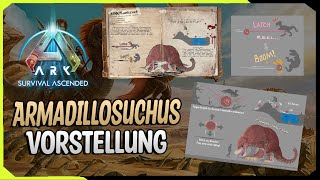 Armadillosuchus Vorstellung ! Die Abrisskugel ARK Ascended Kreaturen Abstimmung für Scorched Earth