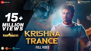 Krishna Trance - Full Video | Karthikeya 2 | Nikhil & Anupama Parameswaran | Kaala Bhairava