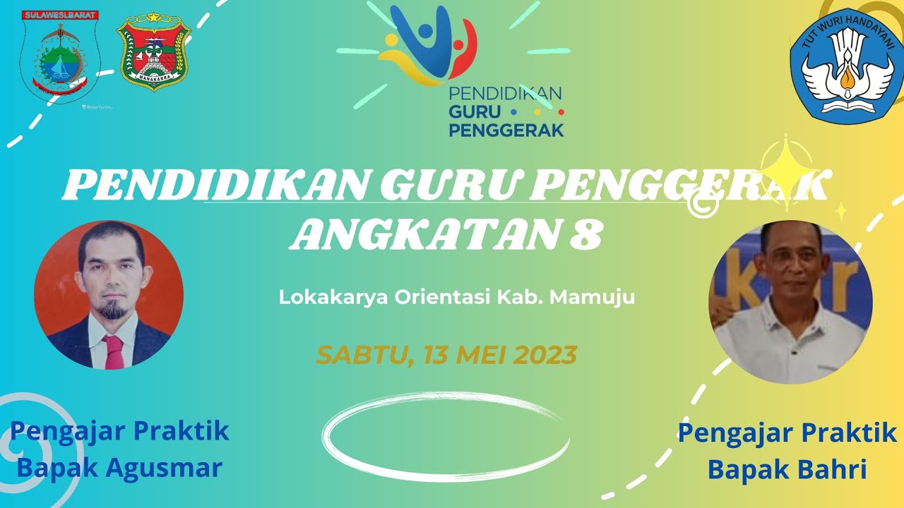 Pendidikan Guru Penggerak Angkatan 8 Lokakarya Orientasi Kelas A ...