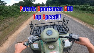 Polaris Sportsman 500 Top Speed!!!