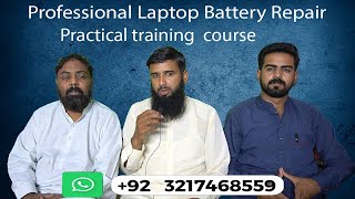 Professional Laptop Battery Repair practical training  course ,