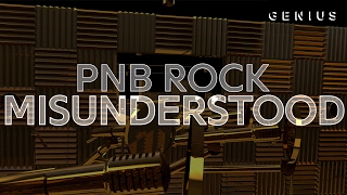 PnB Rock - Misunderstood (Official Lyric Video)