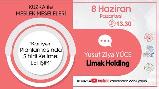 KUZKA ile Meslek Meseleleri - Kariyer Planlamasında Sihirli Kelime: \