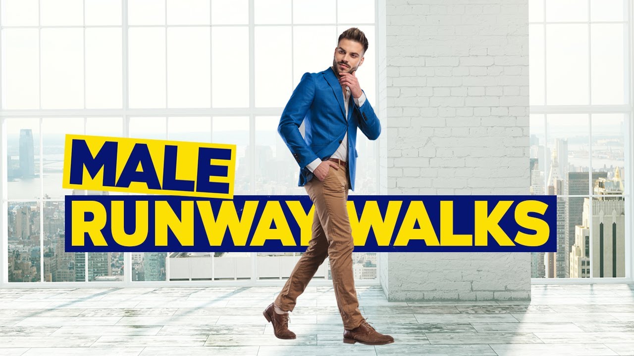 Male Runway Walk Tutorial And Poses - YouTube