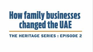 Ep.2 : Building blocks for a nation’s growth | Mashreq Bank Heritage Series