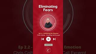 Ep. 2.2 Elimination of Fears