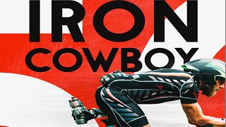 IRON COWBOY : THE STORY OF THE 50.50.50 TRAILER