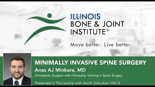 Minimally Invasive Spine Surgery with IBJI's AJ Minkara, MD