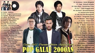 Top 50 Spesial Lagu POP Galau Dari Zivilia ST12 Papinka Adista Kangen Band Dewa 19 Repvblik