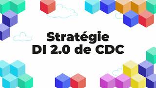 Stratégie DI 2.0 de CDC