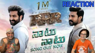 Naatu Naatu - Telugu RRR - Video Song REACTION | NTR | Ram Charan | SS Rajamouli