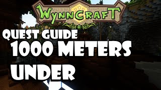 One Thousand Meters Under - Quest Guide [Updated] - Wynncraft