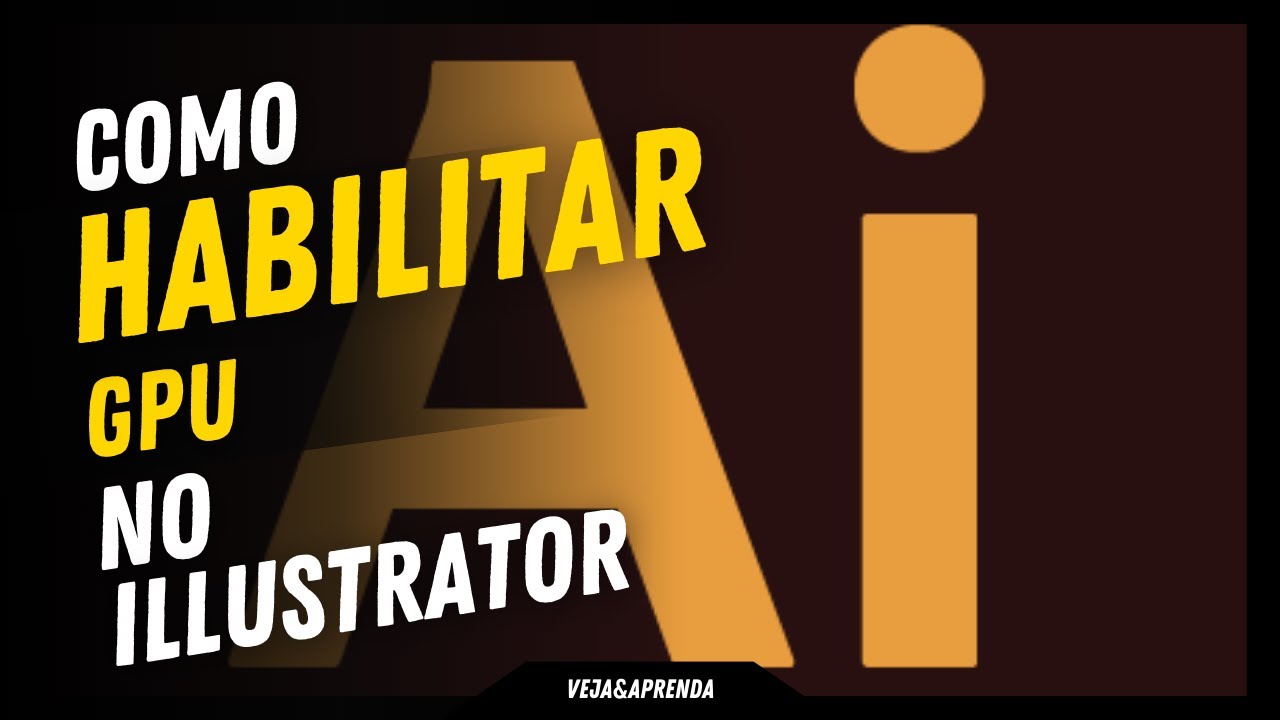 Como Habilitar Gpu No Illustrator Youtube