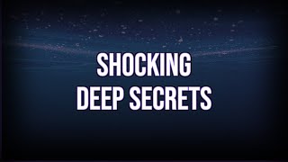 The Hidden Depths: Shocking Discoveries in the Deep Ocean