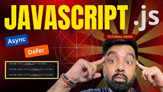 Async Defer in HTML Script Tutorial 12