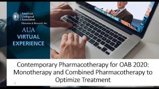 Contemporary Pharmacotherapy for OAB: Monotherapy and Combined Pharmacotherapy to Optimize Treatment