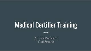 Medical Certifier Training: How to certify a record