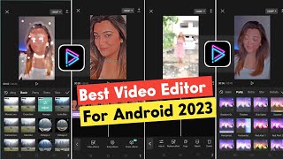 Best Free Video Editing App For Android Without Watermark 2023 | Free Video Editing App 2023