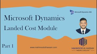 Microsoft Dynamics D365 - Supply Chain Management - Landed Cost Module