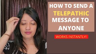 Send A TELEPATHIC MESSAGE To Anyone and Get Instant Results [Law of Attraction]