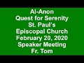 Fr. Tom Al-Anon Speaker February 20, 2020