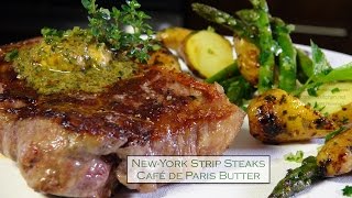 N.Y Strip Steaks, Café de Paris Butter – Bruno Albouze