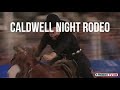 caldwell night rodeo 2002 on demand at prorodeotv.com