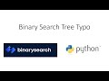 Binarysearch.com - Binary Search Tree Typo