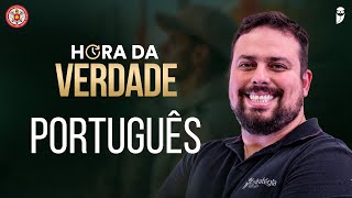 Hora da Verdade - Op. Dom Pedro II - CFO - CBMERJ 2025 - Português - Prof. Tiago Omena