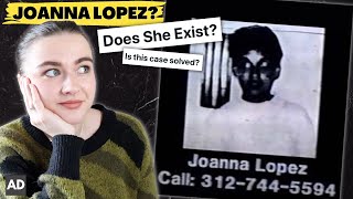 The MISSING woman who might not exist: Joanna Lopez