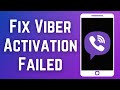 How To Fix Viber Activation Failed! (2023)