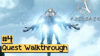 Quest Walkthrough #4 - ArcheAge SEA