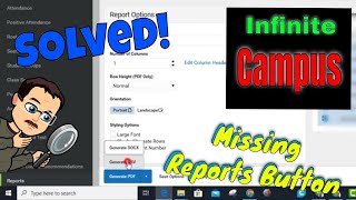 Solved! Lost REPORTS button in Infinite Campus? Custom Sheets too!