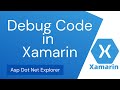How to Debug C# code in Xamarin Forms Apps | Debugging with Breakpoints in Visual Studio 2019
