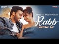 RABB MERA TU | Kashish Thakur | Kashish Ratnani | Udit Saxena | Rashmi Panikar | TopShotLife