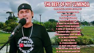 The Best of Nyt Lumenda New Tagalog Love Song Compilation Original and Cover Songs