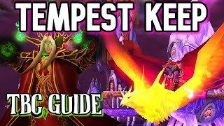 WoW TBC Tempest Keep - TK Raid Guide