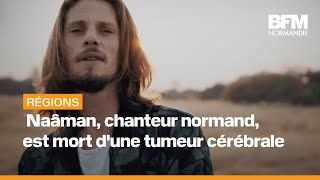 Le chanteur de reggae Naâman est mort à 34 ans.