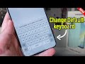 How to Change Default keyboard in Samsung Galaxy A16