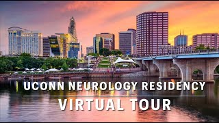 Neurology Residency Virtual Tour UConn-Hartford Hospital